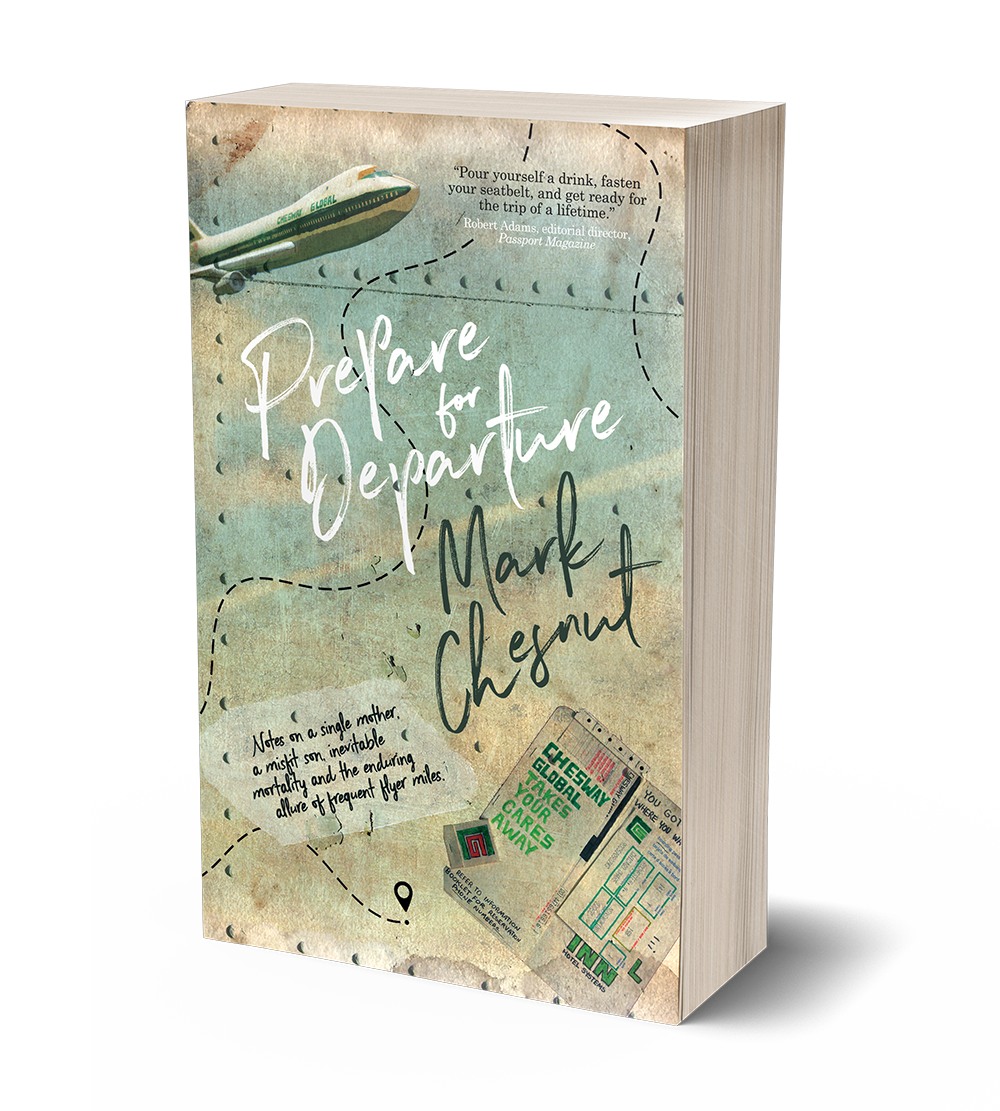 Travel memoir book by travel writer Mark Chesnut